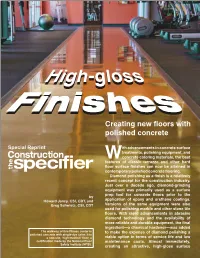 High-Gloss Finishes, Creating New Floors with Polished Concrete