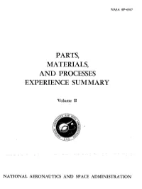 Parts, Materials, and Processes Experience Summary