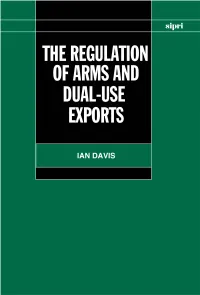 The Regulation of Arms and Dual-Use Exports