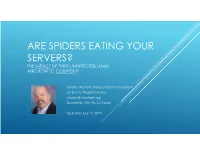 Are Spiders Eating Your Servers? the Impact of Their Unexpected Load and How to Counter It