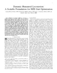 Dynamic Humanoid Locomotion: a Scalable Formulation for HZD Gait Optimization Ayonga Hereid, Member, IEEE, Christian M
