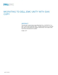 Migrating to EMC Unity with SAN Copy