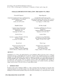 Parallel Discrete Event Simulation: the Making of a Field