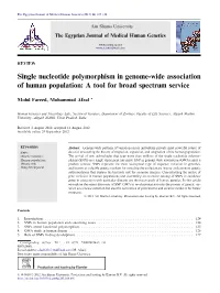 Single Nucleotide Polymorphism in Genome-Wide Association of Human Population: a Tool for Broad Spectrum Service