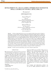 DEVELOPMENT of a 3D LOG SAWING OPTIMIZATION SYSTEM for SMALL SAWMILLS in CENTRAL APPALACHIA, US Wenshu Lin{ Jingxin Wang*{ Edwar
