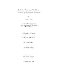 Elk Abundance Estimation and Road Ecology in Whatcom and Skagit Counties, Washington