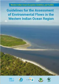 Guidelines for the Assessment of Environmental Flows in the Western Indian Ocean Region Guidelines for the Assessment of Eflows in WIO Region