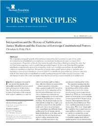 Interposition and the Heresy of Nullification: James Madison and the Exercise of Sovereign Constitutional Powers Christian G