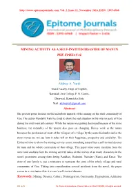 Mining Activity As a Self-Invited Disaster of Man in the Upheaval