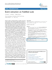 Event Extraction on Pubmed Scale Filip Ginter1*, Jari Björne1,2, Sampo Pyysalo3 from Workshop on Advances in Bio Text Mining Ghent, Belgium