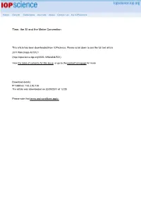 Time, the SI and the Metre Convention