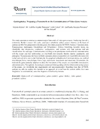 364 Gaminguistics: Proposing a Framework on The