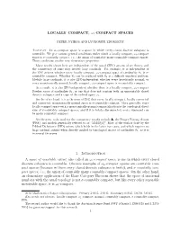 Locally Compact, $Omega 1$-Compact Spaces