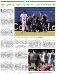 Motagua Vs. Saprissa, Por El Título De Concacaf Por: Redacción Editorial@Noticiali.Com