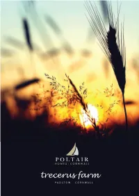 P O L T a I R H O M E S - C O R N W a L L Padstow...A Historic and Friendly Cornish Community
