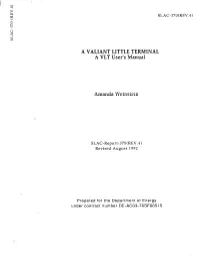 A VALIANT LITTLE TERMINAL a VLT User's Manual