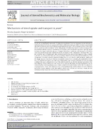 Mechanisms of Sterol Uptake and Transport in Yeastଝ