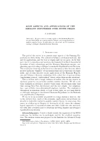 Some Aspects and Applications of the Riemann Hypothesis Over Finite Fields