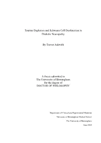 Taurine Depletion and Schwann Cell Dysfunction in Diabetic Neuropathy