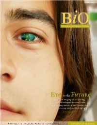 An Eye to the Future Advances in Imaging Are Accelerating the Pace of Biological Discovery