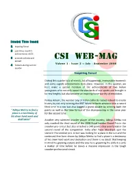 CSI Web-Mag 3 Activities in India and Abroad Volume 1 - Issue 2 :: July - September 2008 4 Features During Current Quarter Inspiring Force!