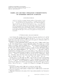Faber and Grunsky Operators Corresponding to Bordered Riemann Surfaces