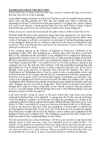 RAMBLINGS from the RECTORY I Know That Sixty Is Meant to Be the New Forty, However Turning That Age at the End of the Year Was a Bit of a Rite of Passage