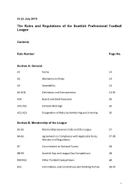 The Rules of the Scottish Professional Football League, As Amended from Time to Time;