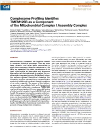 Complexome Profiling Identifies TMEM126B As a Component of The