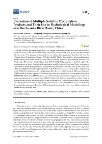 Evaluation of Multiple Satellite Precipitation Products and Their Use in Hydrological Modelling Over the Luanhe River Basin, China