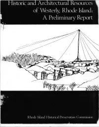 Historic and Architectural Resources of Westerly, Rhode Island: I a Preliminary Report