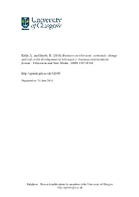 Business on Television: Continuity, Change and Risk in the Development of Television’S ‘Business Entertainment Format’