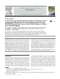 Good Practices for Real‐World Data Studies of Treatment And/Or