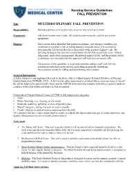 Nursing Service Guidelines FALL PREVENTION MULTIDISCIPLINARY FALL PREVENTION
