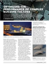 Optimizing the Performance of Complex Building Façades