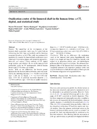 Ossification Center of the Humeral Shaft in the Human Fetus: a CT, Digital, and Statistical Study