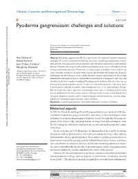 Pyoderma Gangrenosum: Challenges and Solutions