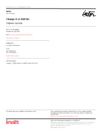 Change It Or Kill Me Stephen Sarrazin
