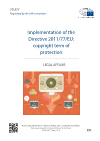 Implementation of the Directive 2011/77/EU: Copyright Term of Protection