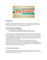 JUSTIFICATION A. the Two Aspects of Justification B. the Method Of