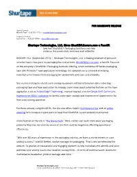 Shurtape Technologies, LLC, Gives Shursealsecure.Com a Facelift -See How Shurseal® Packaging Solutions Can Help Enhance Line Productivity and Case Seal Reliability