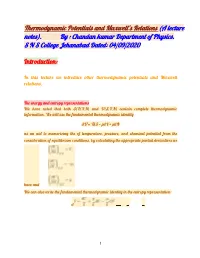 Thermodynamic Potentials and Maxwell's Relations