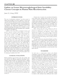 Update on Lesser Metatarsophalangeal Joint Instability: Current Concepts in Plantar Plate Reconstruction