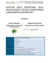 Vcs/Ccb Bale Mountains Eco- Region Redd+ Project Monitoring & Implementation Report