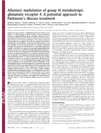 Allosteric Modulation of Group III Metabotropic Glutamate Receptor 4: a Potential Approach to Parkinson’S Disease Treatment