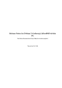 Release Notes for Debian 7.0 (Wheezy), Kfreebsd 64-Bits PC