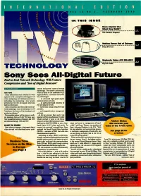 Sony Sees All-Digital Future End-To-End Network Technology Will Feature Compression and 'Son of Digital Betacam'