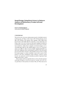 Sound Design: Using Brain Science to Enhance Auditory & Multisensory Product & Brand Development