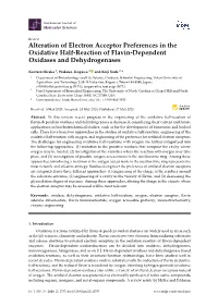 Alteration of Electron Acceptor Preferences in the Oxidative Half-Reaction of Flavin-Dependent Oxidases and Dehydrogenases