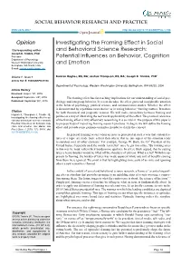 Investigating the Framing Effect in Social and Behavioral Science